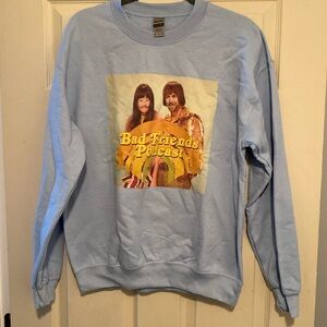 Never Worn - Bad Friends podcast crewneck - M